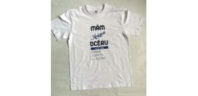 Tričko "Mám krásnu dcéru"